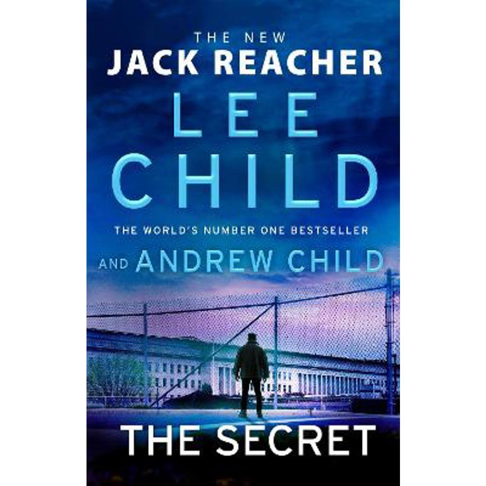 The Secret: Jack Reacher, Book 28 (Hardback) - Lee Child
